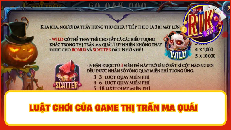 Quy tắc khi chơi game Thị trấn ma quái Rikvip