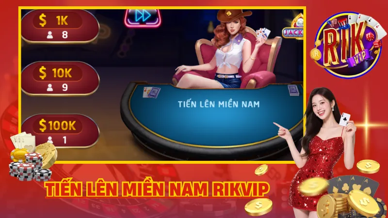 Tiến Lên Miền Nam Rikvip