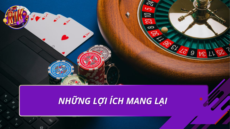 Những lợi ích mang lại