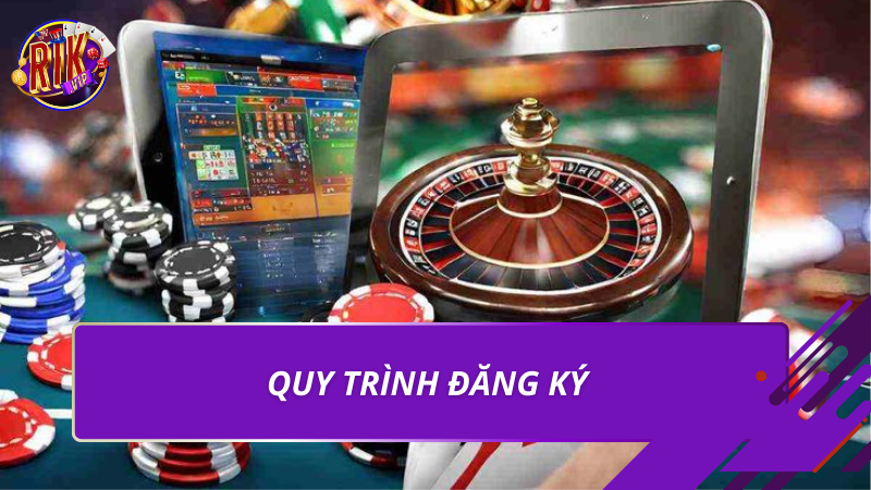 Quy trình đăng ký